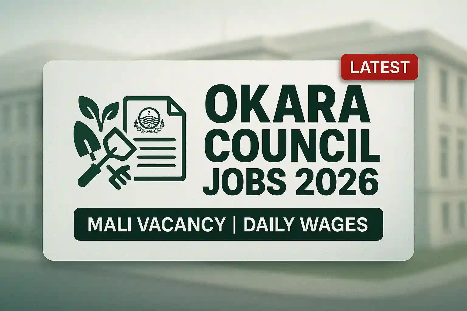 District Council Okara Jobs 2026 Latest Posts